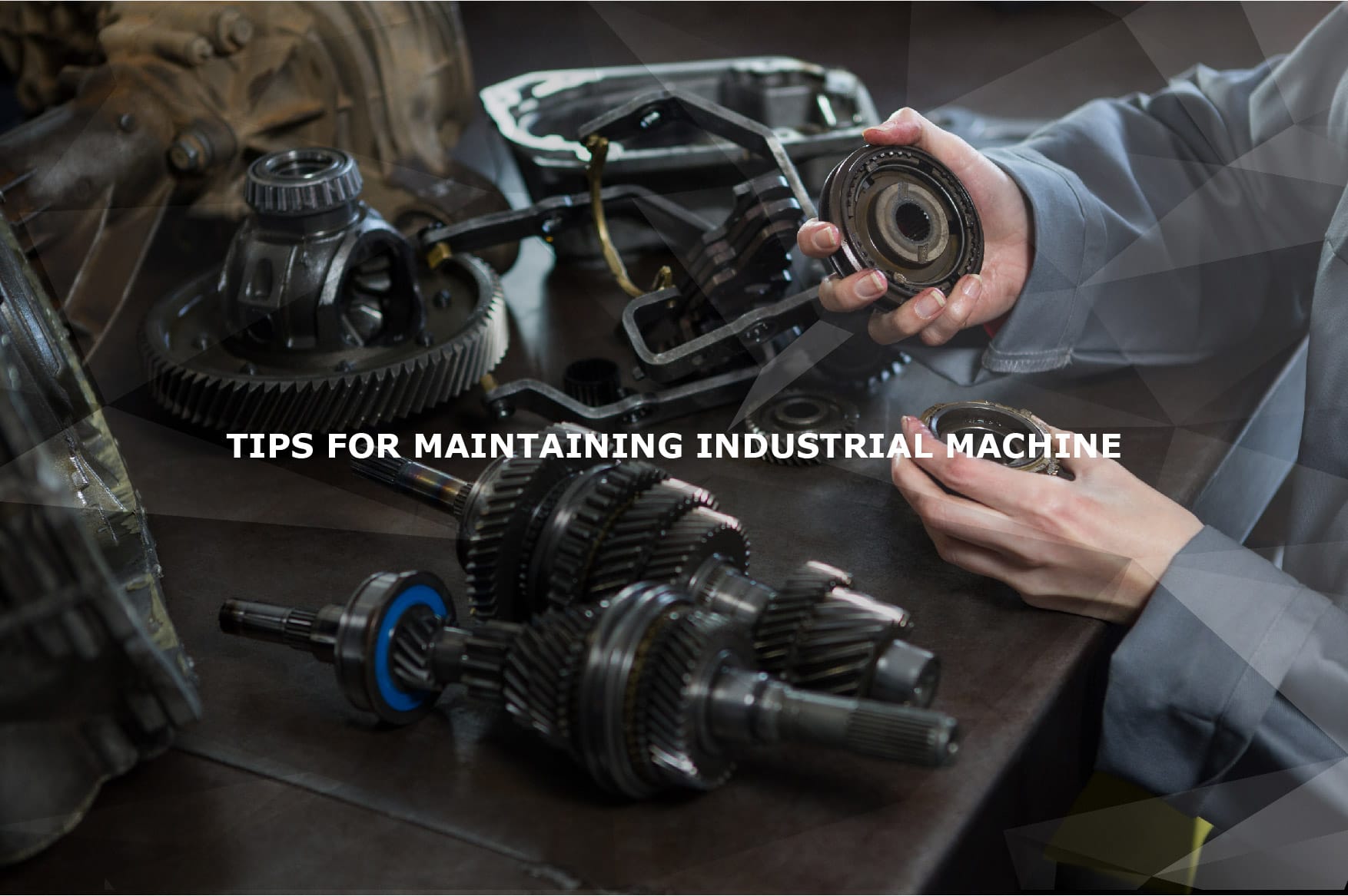 Tips for Caring for Good Industrial Machinery